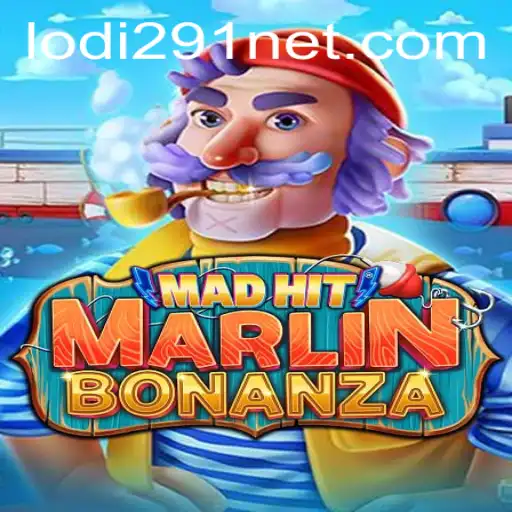 MadHitMarlinBonanza: Dive into a World of Exciting Challenges and Rewards with Lodi291