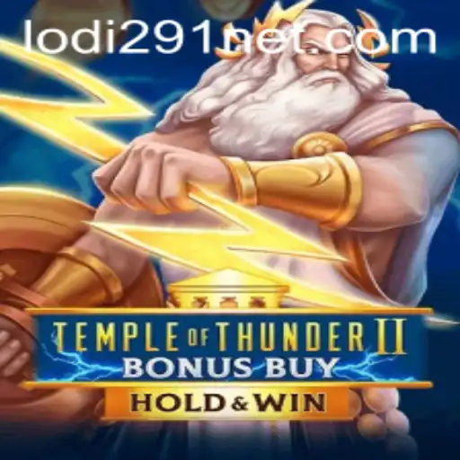 Temple of Thunder II Bonus Buy: A Comprehensive Guide to the Innovative Slot Game